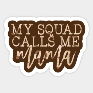 Squad  Mama Sticker